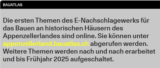E-Nachschlagewerks für das Bauen an historischen Häusern des Appenzellerlandes sind online